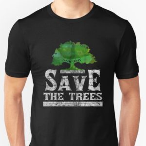 Save Trees T-Shirt